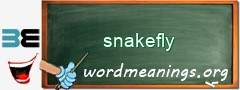 WordMeaning blackboard for snakefly